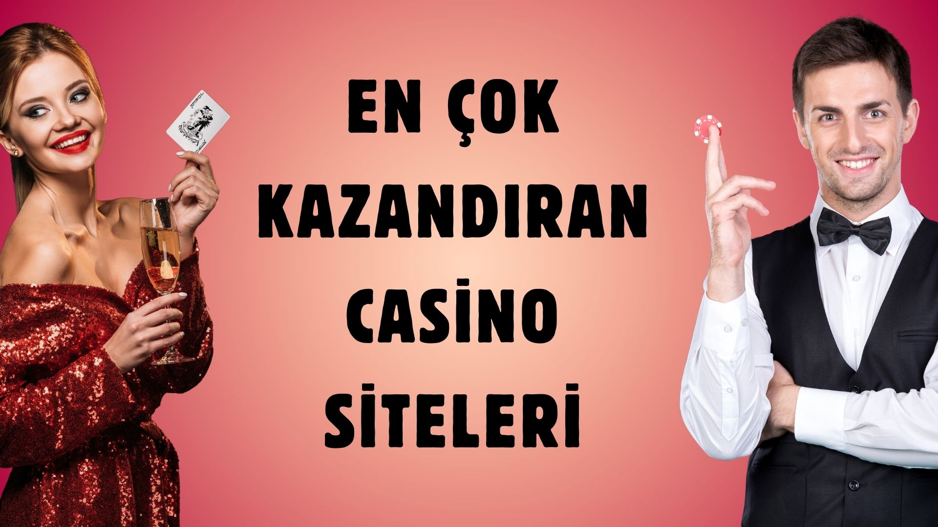 En Çok Kazandıran Casino Siteleri